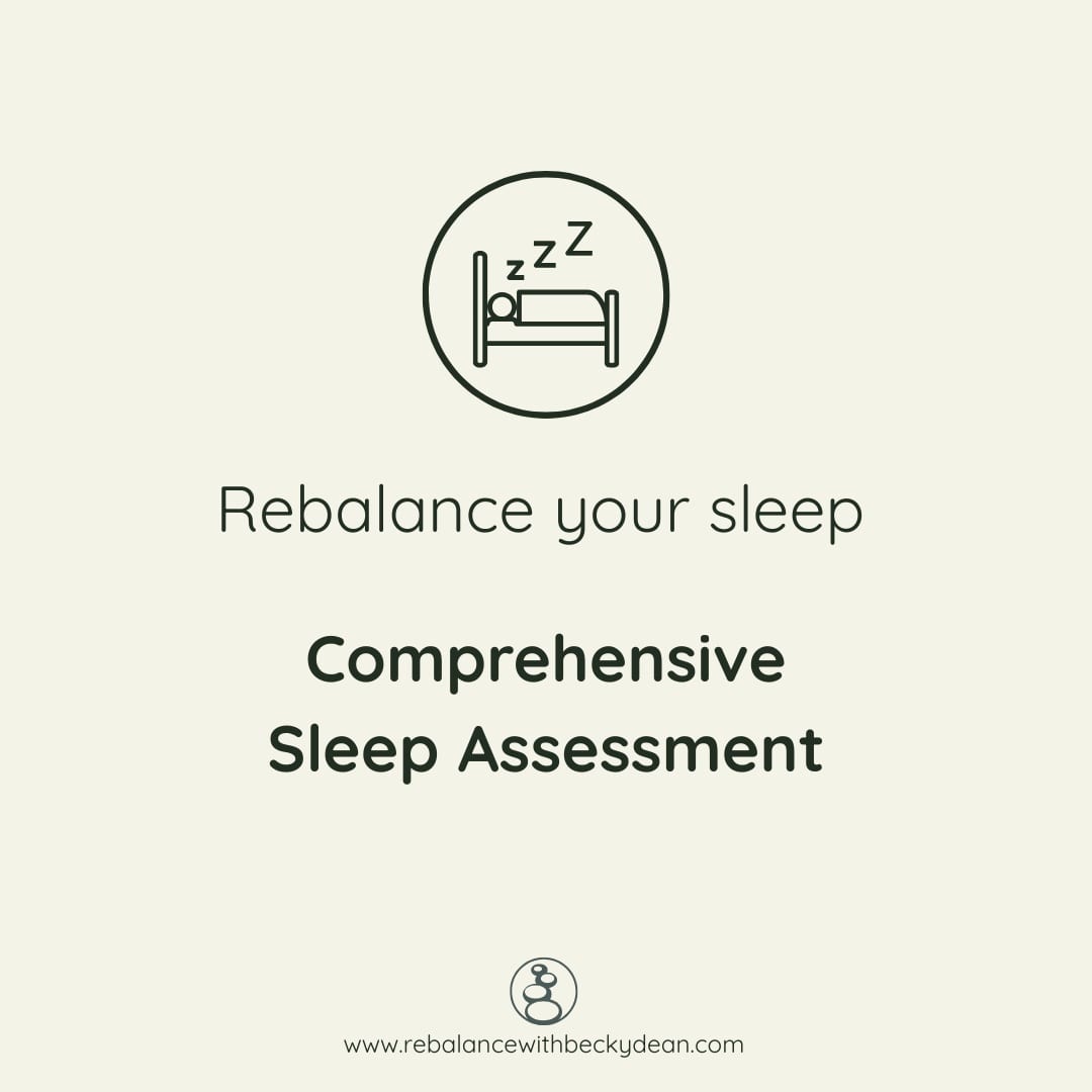 Rebalance your sleep: Comprehensive sleep assessment